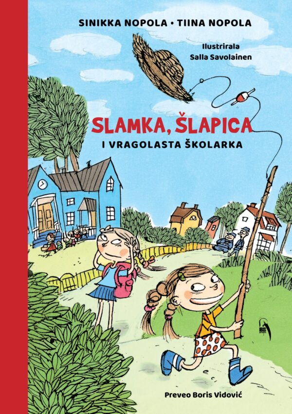 Slamka, šlapica i vragolasta školarka