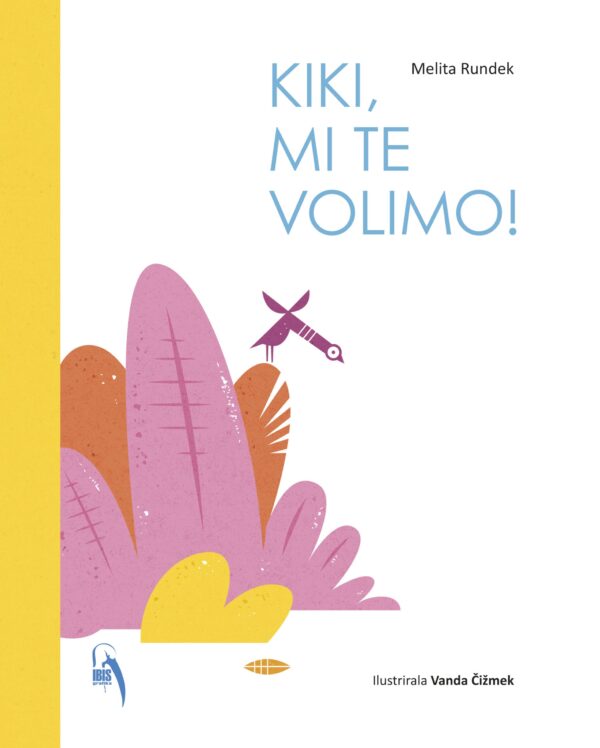 Kiki, mi te volimo!