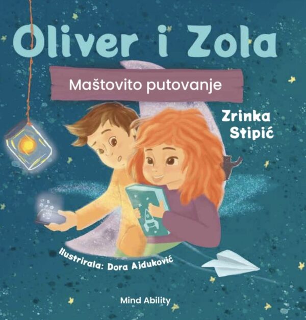 Oliver i Zola: Maštovito putovanje