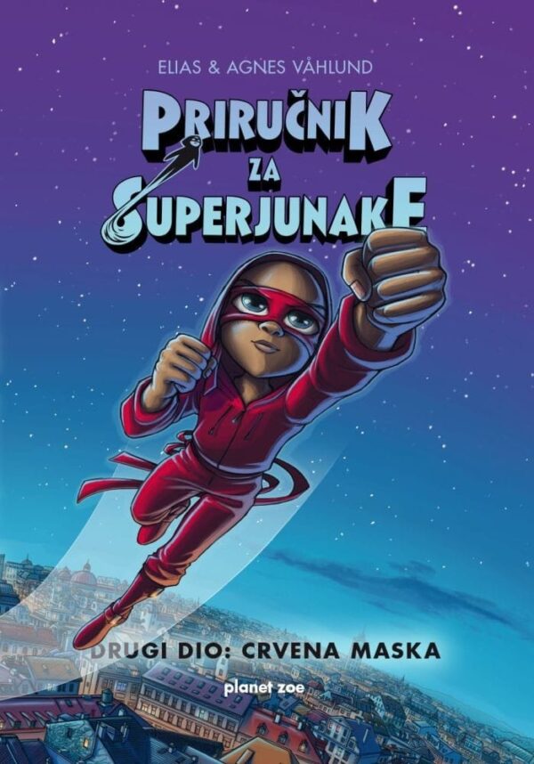 Priručnik za superjunake2: Crvena maska
