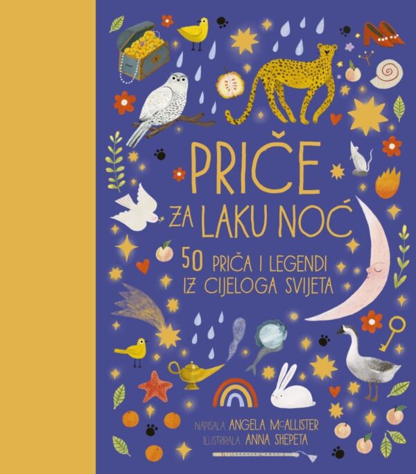 Priče za laku noć: 50 priča i legendi iz cijelog svijeta