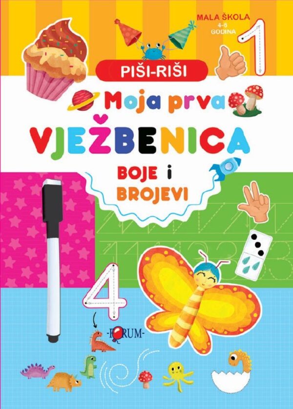 Piši-riši Moja prva vježbenica: Boje i brojevi