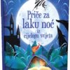 Priče za laku noć iz cijeloga svijeta (Naša djeca)