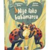 Nije lako bubamarcu