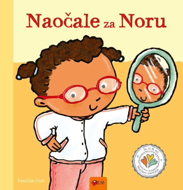 Ja, ti & mi... Naočale za Noru