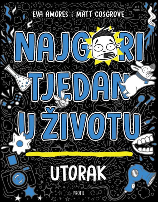Najgori tjedan u životu - utorak